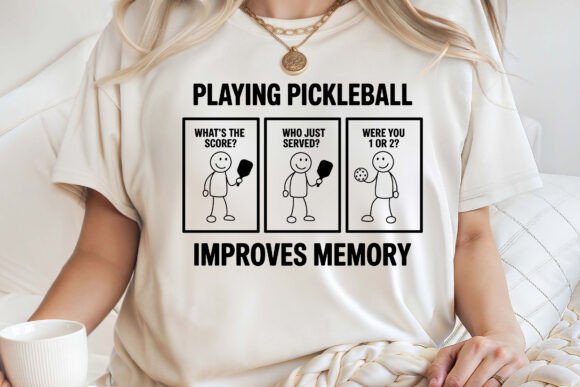 Funny Playing Pickleball Improves Memory Embroidery Design