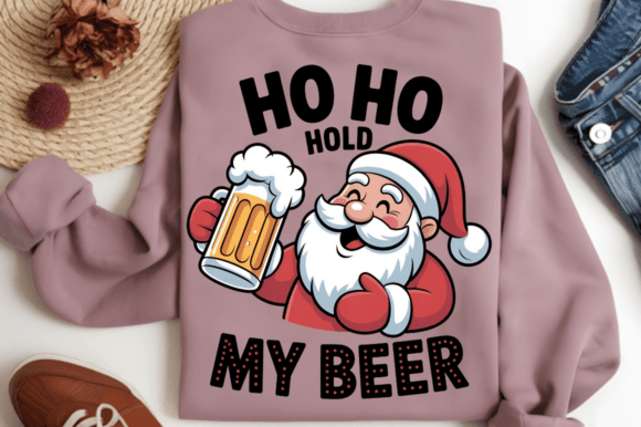 Ho Ho Hold My Beer PNG Design Review